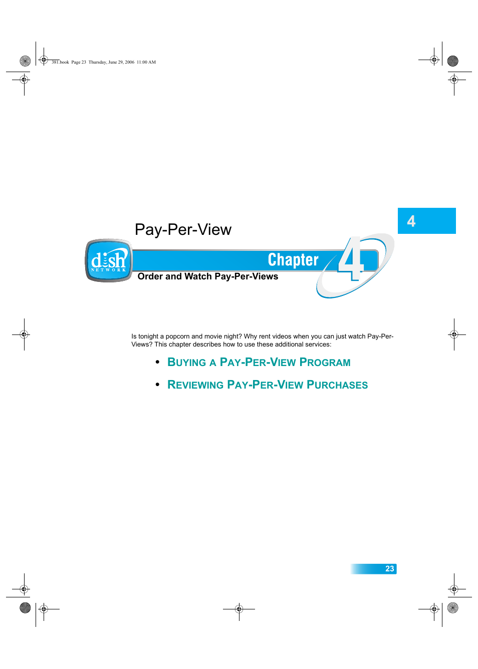 Chapter4, Pay-per-view | Dish Network Solo 381 User Manual | Page 28 / 114