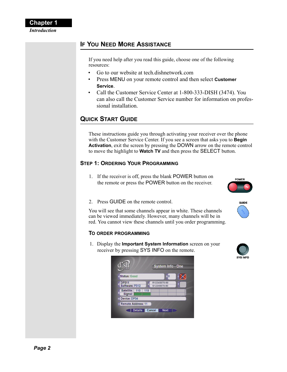 If you need more assistance quick start guide | Dish Network Solo 311 User Manual | Page 7 / 106