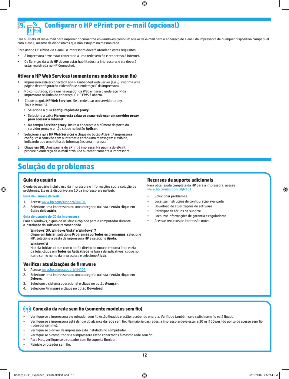 Solução de problemas, Configurar o hp eprint por e-mail (opcional), Conexão da rede sem fio (somente modelos sem fio) | Guia do usuário, Verificar atualizações de firmware, Recursos de suporte adicionais | HP LaserJet Ultra M106w User Manual | Page 12 / 16