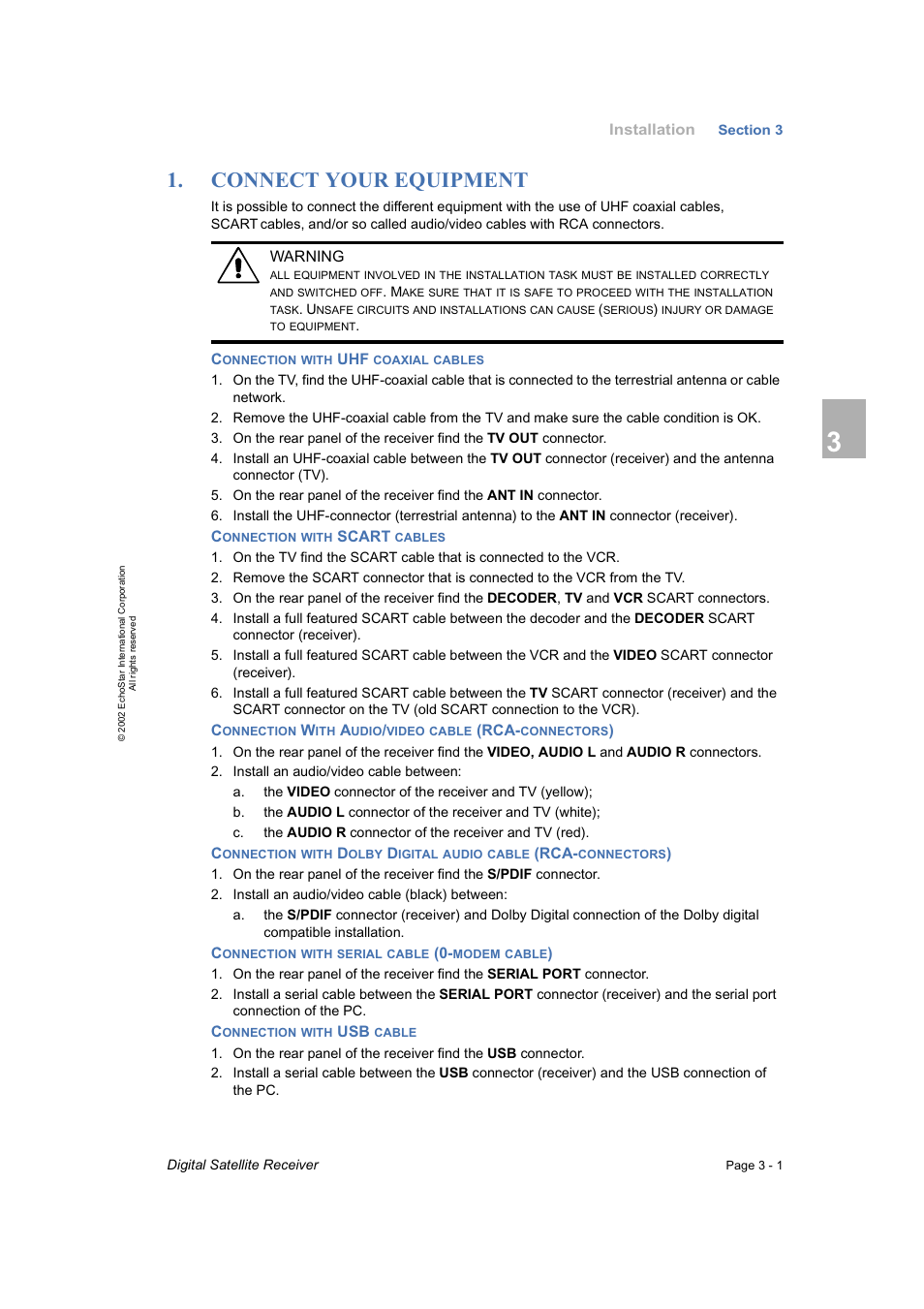 Installation, Connect your equipment, Connection with uhf coaxial cables | Connection with scart cables, Connection with audio/video cable (rca-connectors), Connection with serial cable (0-modem cable), Connection with usb cable | Dish Network DVR-7000 User Manual | Page 11 / 100