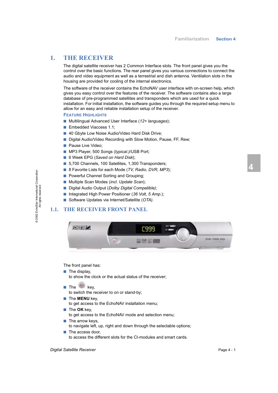 Familiarization, The receiver, Feature highlights | The receiver front panel | Dish Network DVR-7000 User Manual | Page 19 / 100