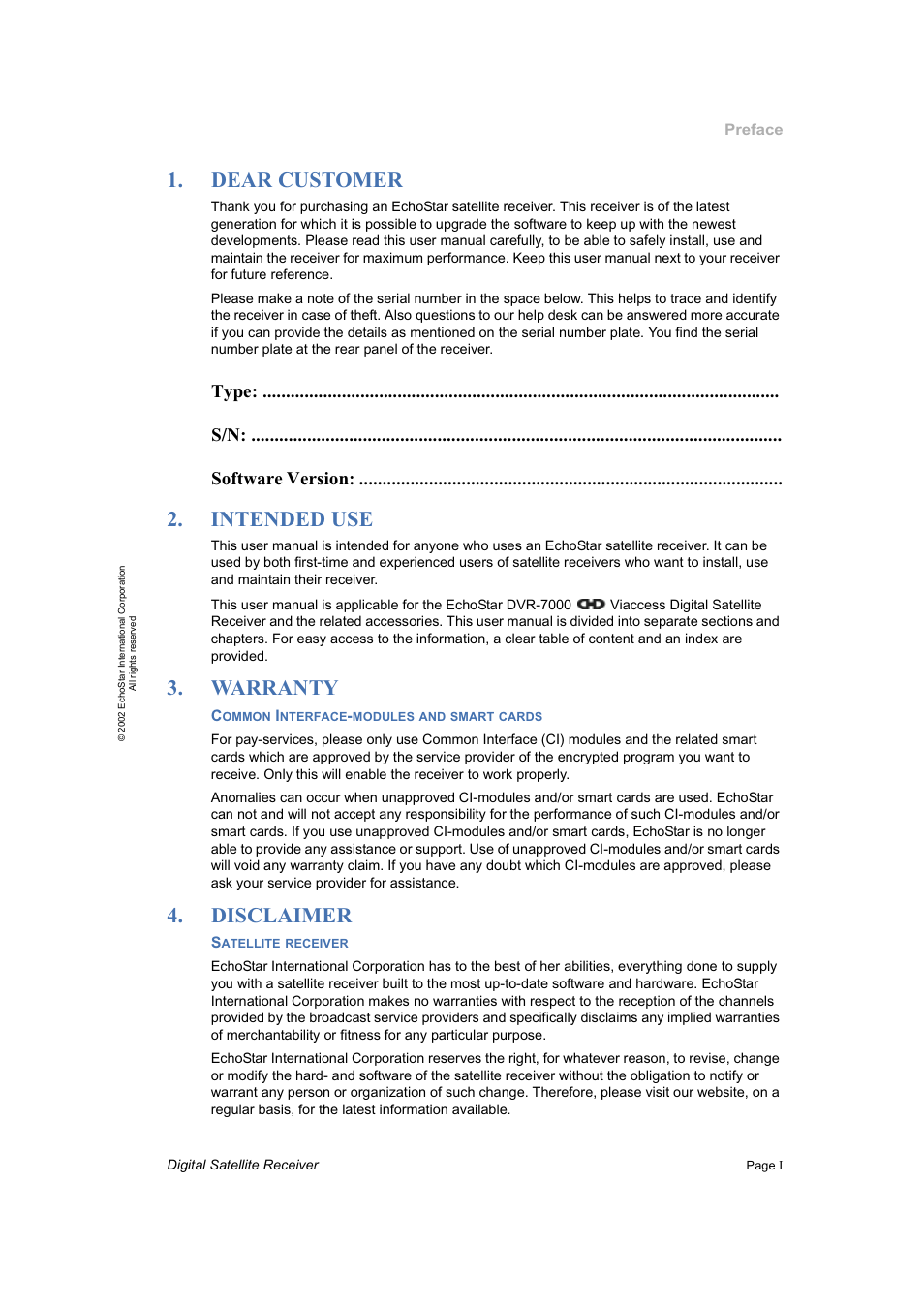 Preface, Dear customer, Intended use | Warranty, Common interface-modules and smart cards, Disclaimer, Satellite receiver | Dish Network DVR-7000 User Manual | Page 3 / 100
