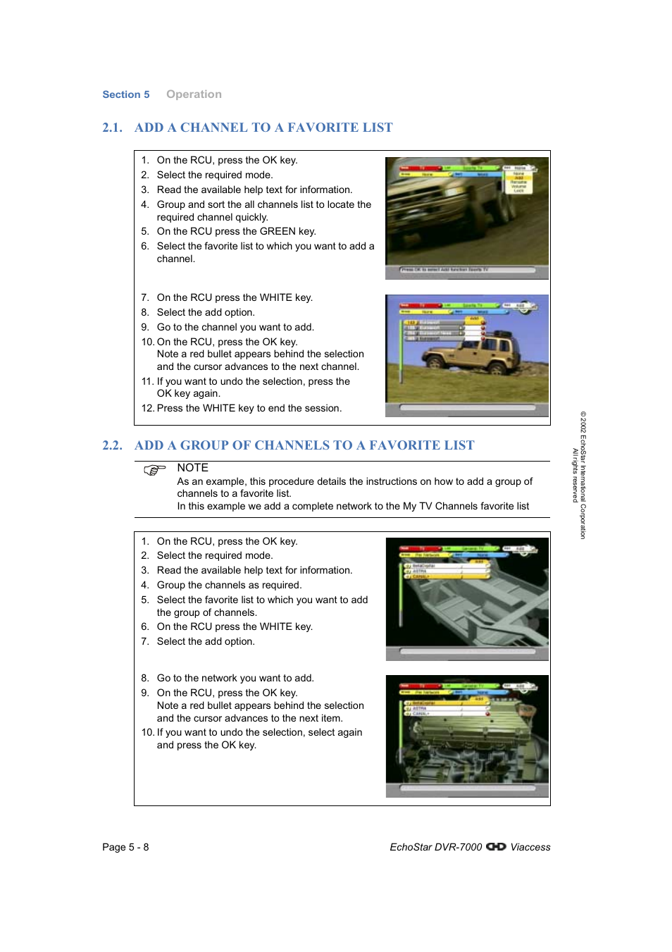 Add a channel to a favorite list, Add a group of channels to a favorite list | Dish Network DVR-7000 User Manual | Page 46 / 100