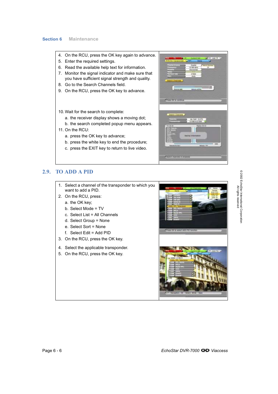 To add a pid | Dish Network DVR-7000 User Manual | Page 66 / 100