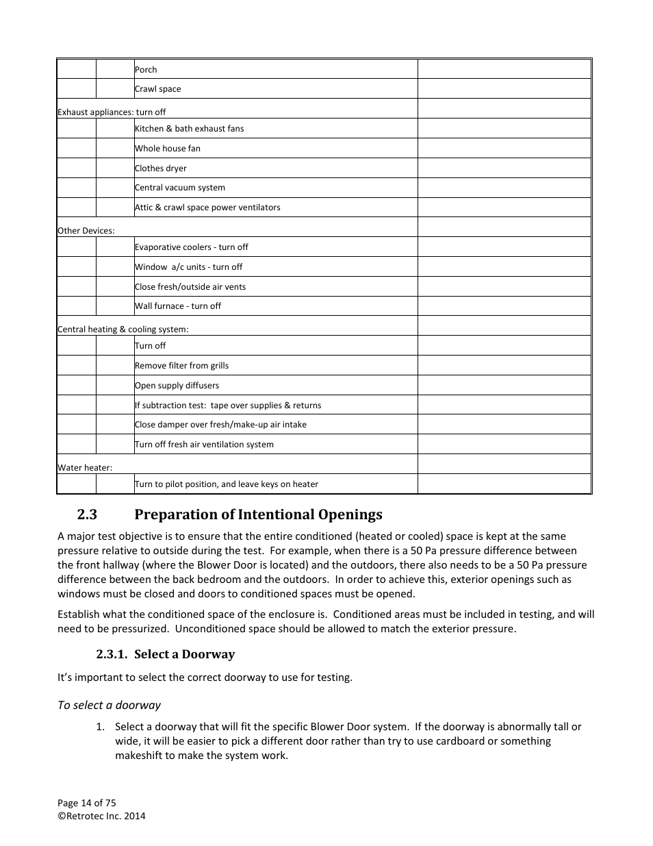 Preparation of intentional openings, Select a doorway, 3 preparation of intentional openings | Retrotec Residential Pressure & Air Leakage User Manual | Page 14 / 75