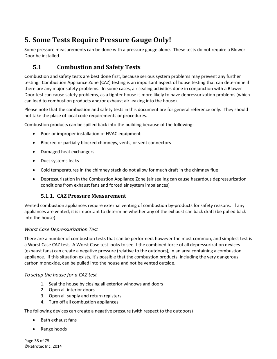 Some tests require pressure gauge only, Combustion and safety tests, Caz pressure measurement | 1 combustion and safety tests | Retrotec Residential Pressure & Air Leakage User Manual | Page 38 / 75