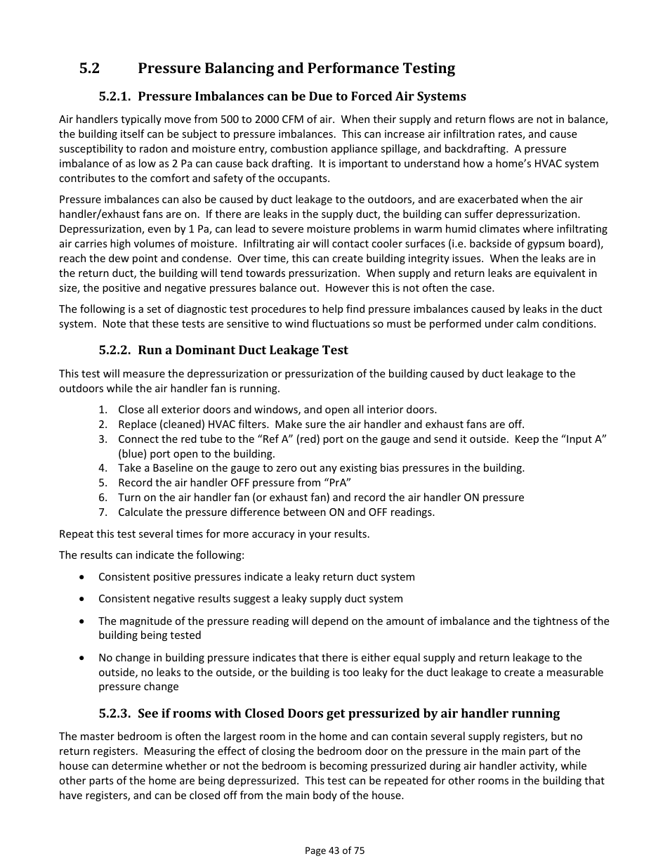 Pressure balancing and performance testing, Run a dominant duct leakage test, 2 pressure balancing and performance testing | Retrotec Residential Pressure & Air Leakage User Manual | Page 43 / 75