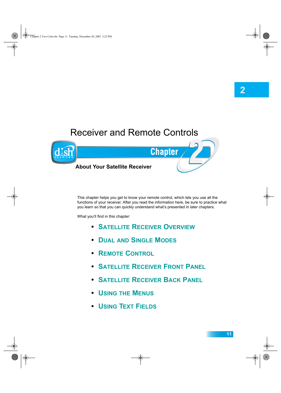 Chapter2, Receiver and remote controls | Dish Network DuoDVR ViP 622 User Manual | Page 18 / 154