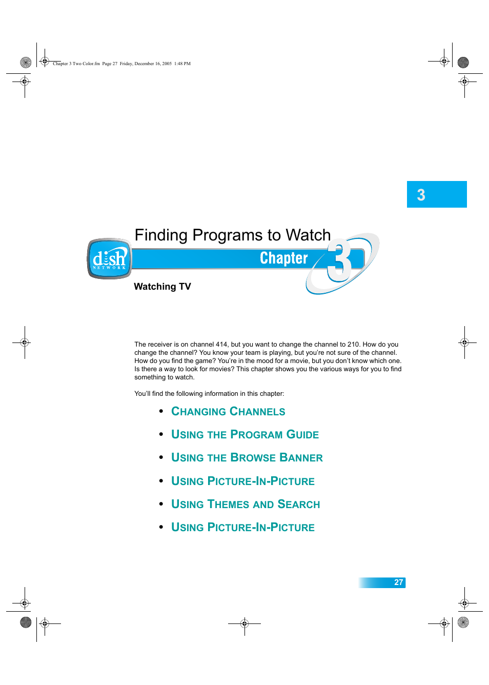 Chapter3, Finding programs to watch | Dish Network DuoDVR ViP 622 User Manual | Page 34 / 154