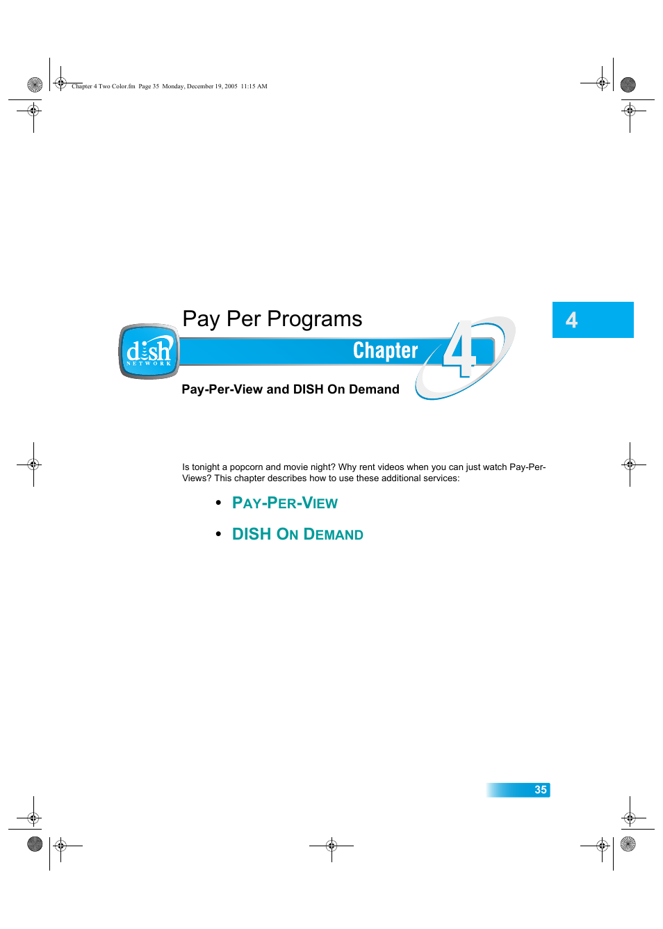 Chapter4, Pay per programs | Dish Network DuoDVR ViP 622 User Manual | Page 42 / 154