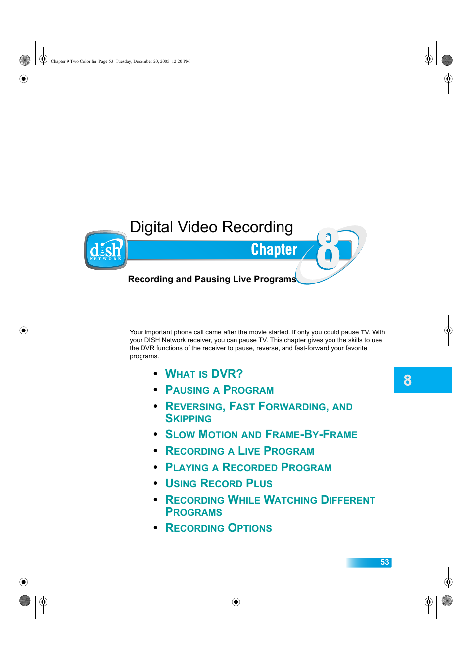 Chapter8, Digital video recording | Dish Network DuoDVR ViP 622 User Manual | Page 60 / 154