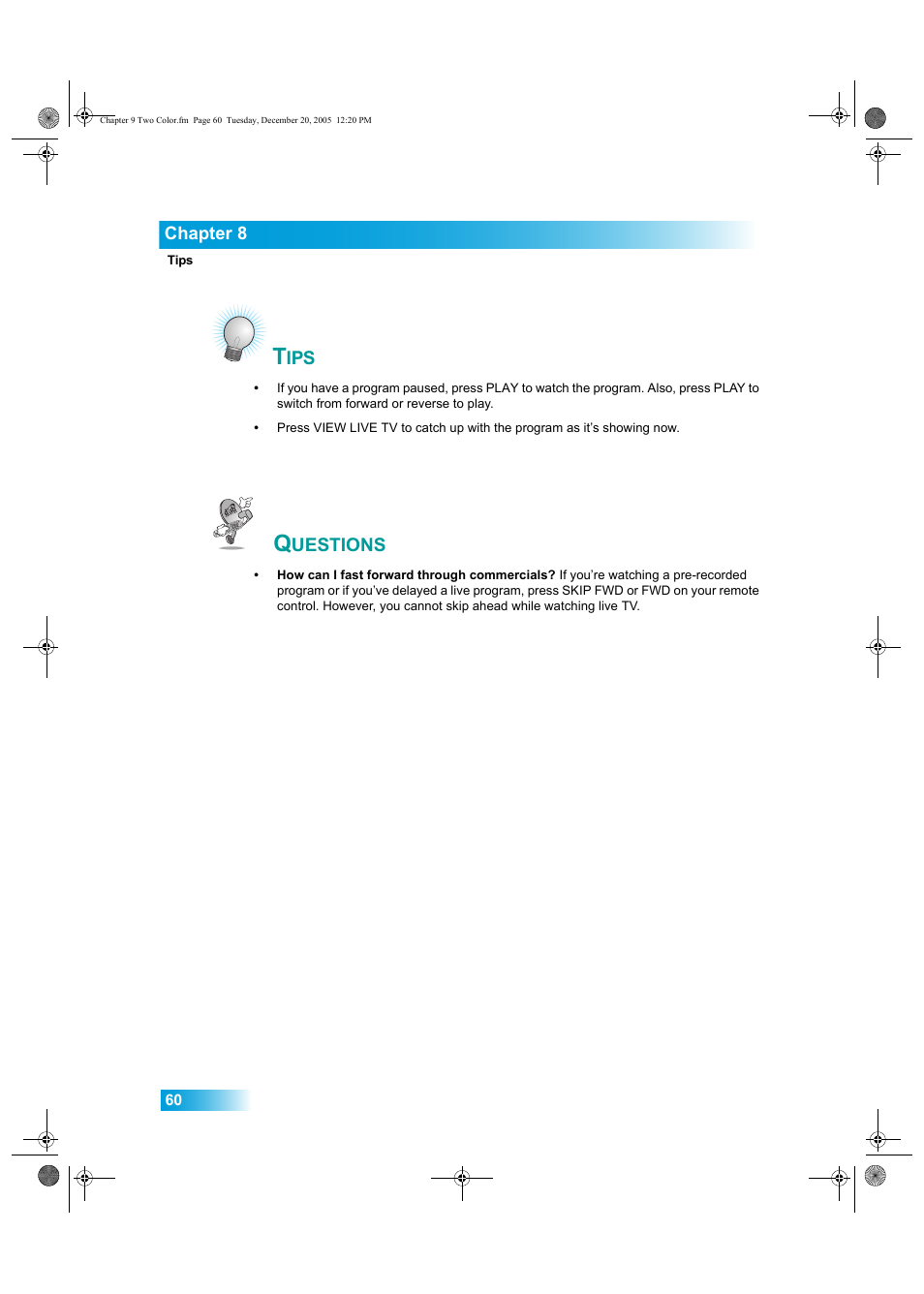 Uestions | Dish Network DuoDVR ViP 622 User Manual | Page 67 / 154