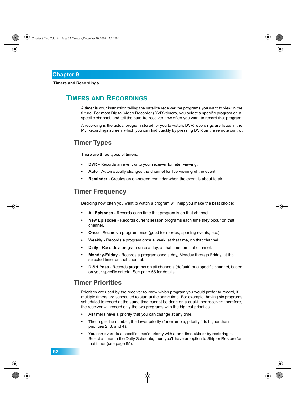 Imers, Ecordings, Timer types | Timer frequency, Timer priorities | Dish Network DuoDVR ViP 622 User Manual | Page 69 / 154