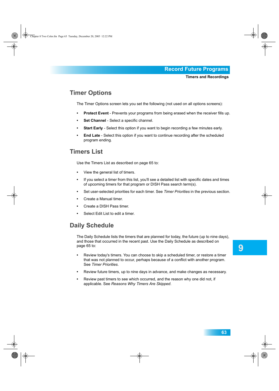 Timer options, Timers list, Daily schedule | Record future programs | Dish Network DuoDVR ViP 622 User Manual | Page 70 / 154