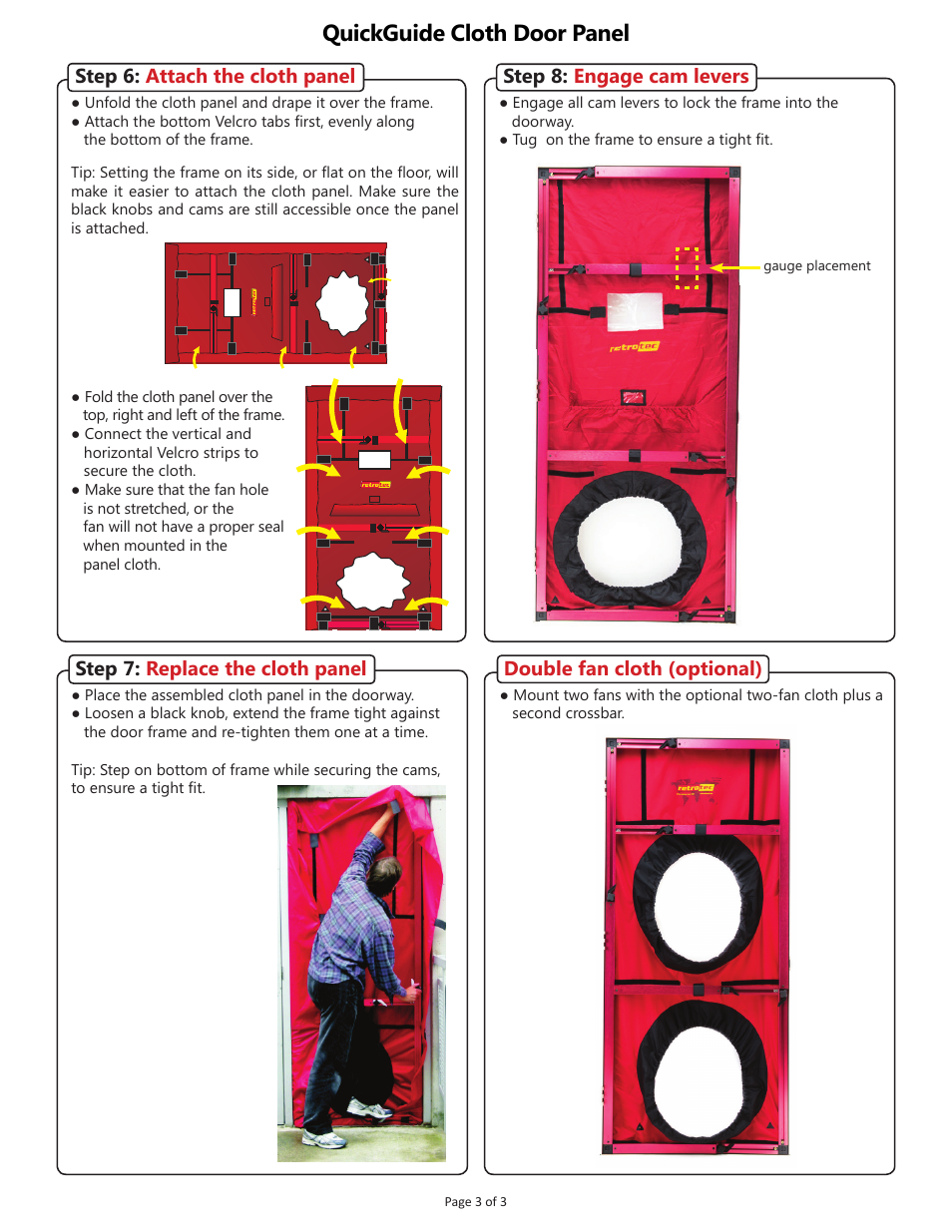 Quickguide cloth door panel, Step 7: replace the cloth panel, Step 8: engage cam levers | Double fan cloth (optional), Step 6: attach the cloth panel | Retrotec Cloth Door Panel User Manual | Page 3 / 3