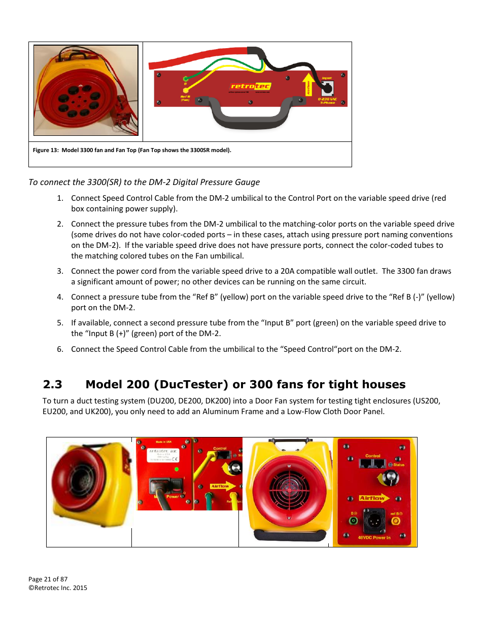 Model 200 (ductester) or 300 fans for tight houses | Retrotec Blower Door User Manual | Page 21 / 87