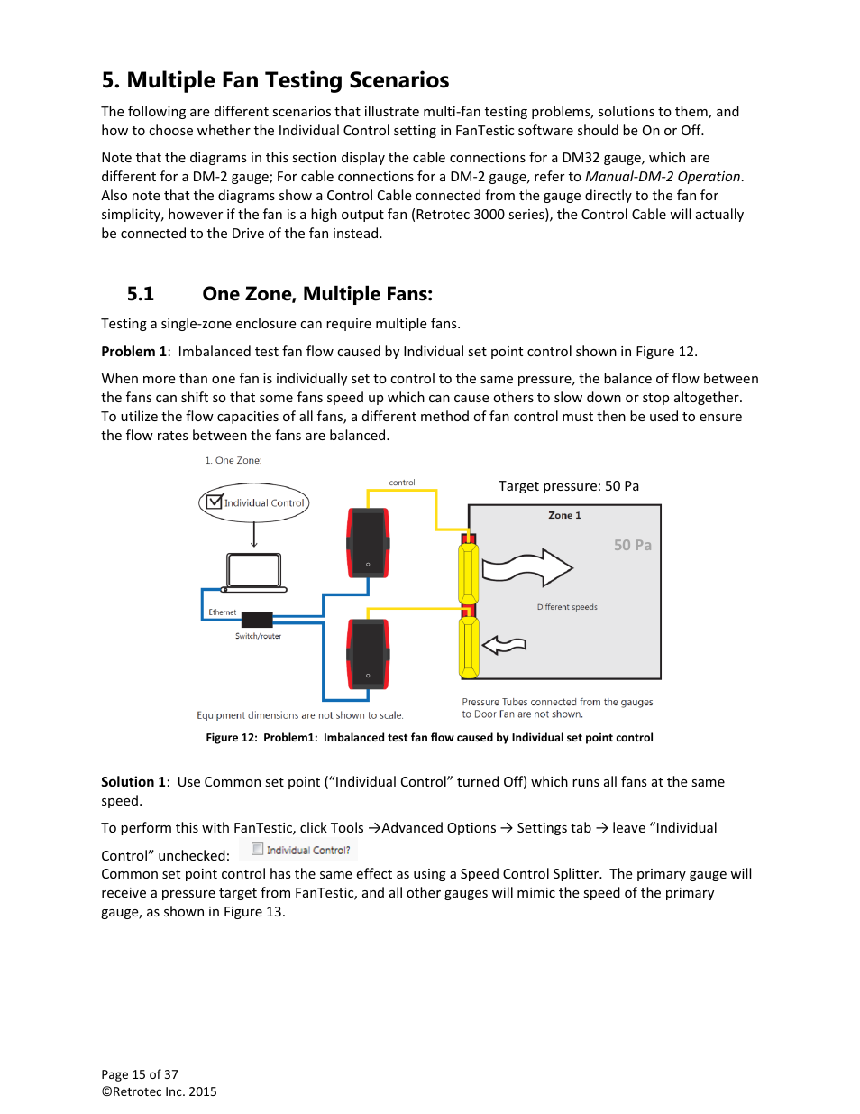 Multiple fan testing scenarios, One zone, multiple fans | Retrotec Multi-Fan Blower Door User Manual | Page 15 / 37