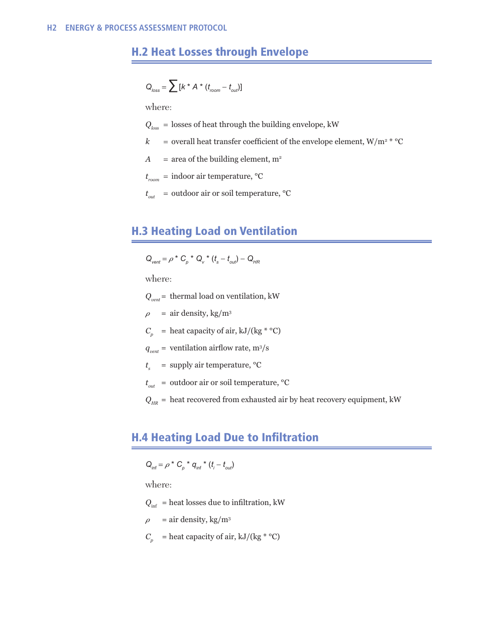 H.2 heat losses through envelope, H.3 heating load on ventilation, H.4 heating load due to infi ltration | Where | Retrotec USACE User Manual | Page 362 / 468