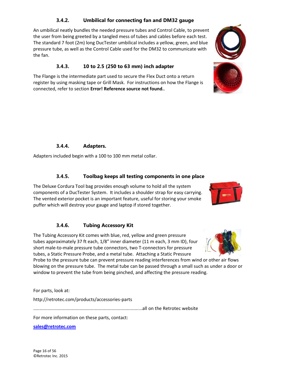 Umbilical for connecting fan and dm32 gauge, 10 to 2.5 (250 to 63 mm) inch adapter, Adapters | Toolbag keeps all testing components in one place, Tubing accessory kit | Retrotec Commercial 441 and 451 DucTester User Manual | Page 16 / 56