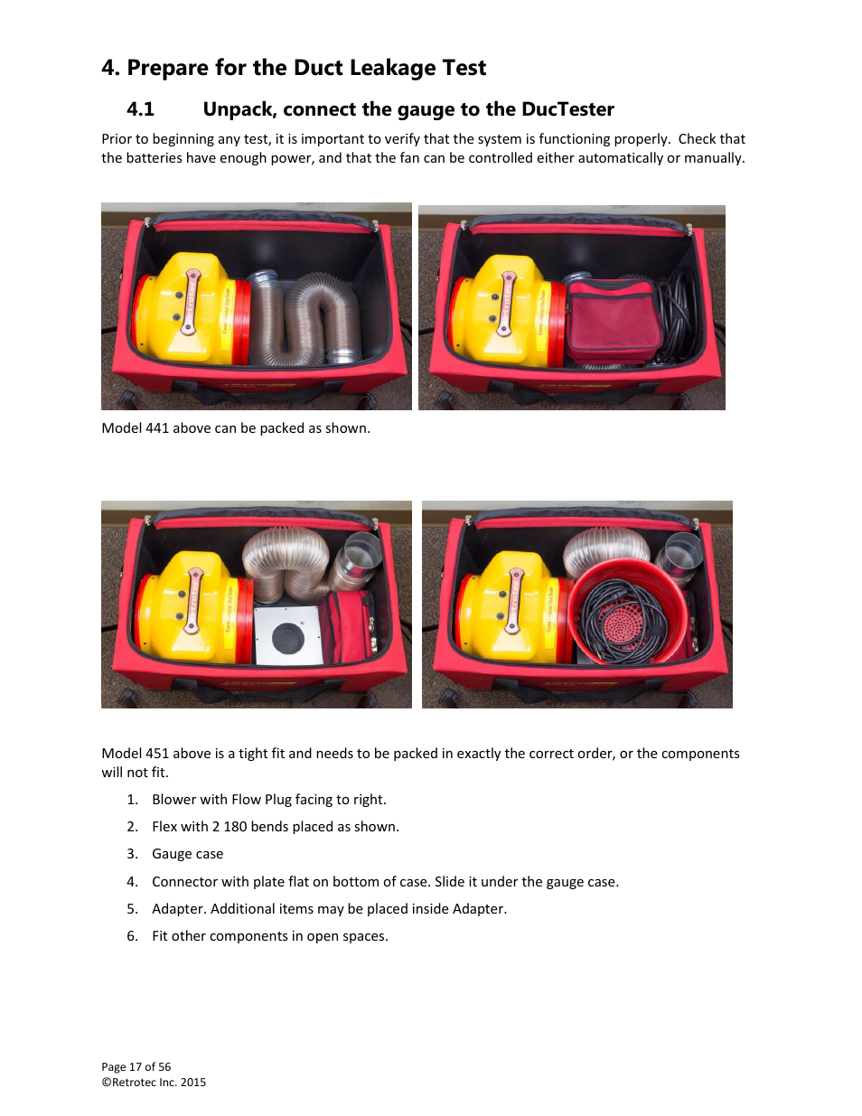 Prepare for the duct leakage test, Unpack, connect the gauge to the ductester, 1 unpack, connect the gauge to the ductester | Retrotec Commercial 441 and 451 DucTester User Manual | Page 17 / 56