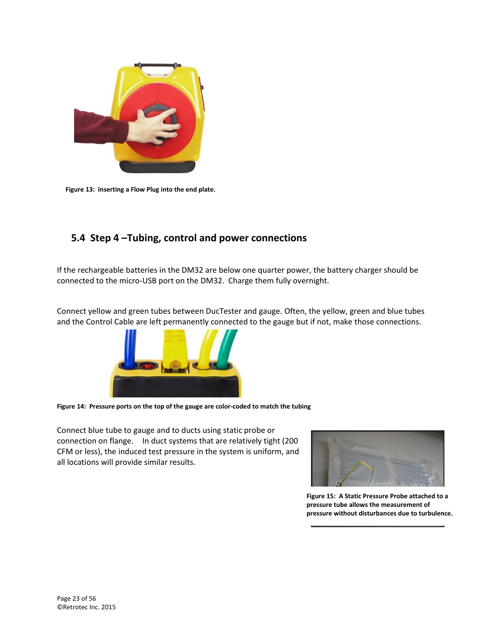 Step 4 –tubing, control and power connections, 4 step 4 –tubing, control and power connections | Retrotec Commercial 441 and 451 DucTester User Manual | Page 23 / 56