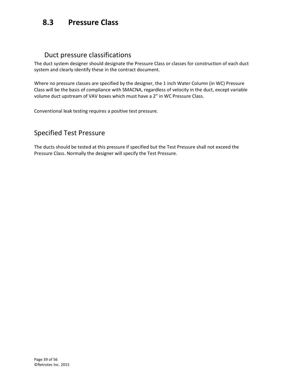 Pressure class, 3 pressure class, Duct pressure classifications | Specified test pressure | Retrotec Commercial 441 and 451 DucTester User Manual | Page 39 / 56