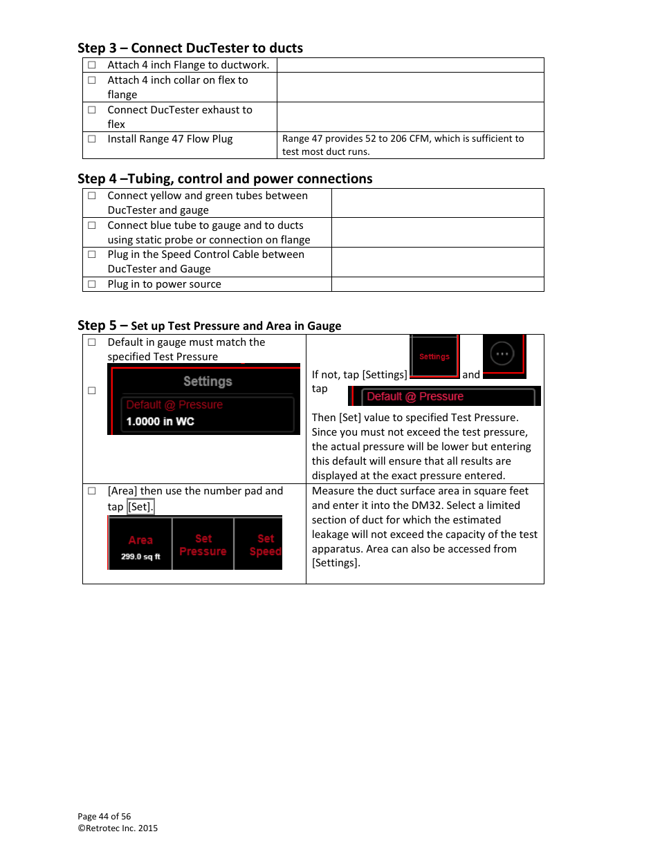 Step 3 – connect ductester to ducts, Step 4 –tubing, control and power connections, Step 5 – set up test pressure and area in gauge | Step 5 | Retrotec Commercial 441 and 451 DucTester User Manual | Page 44 / 56