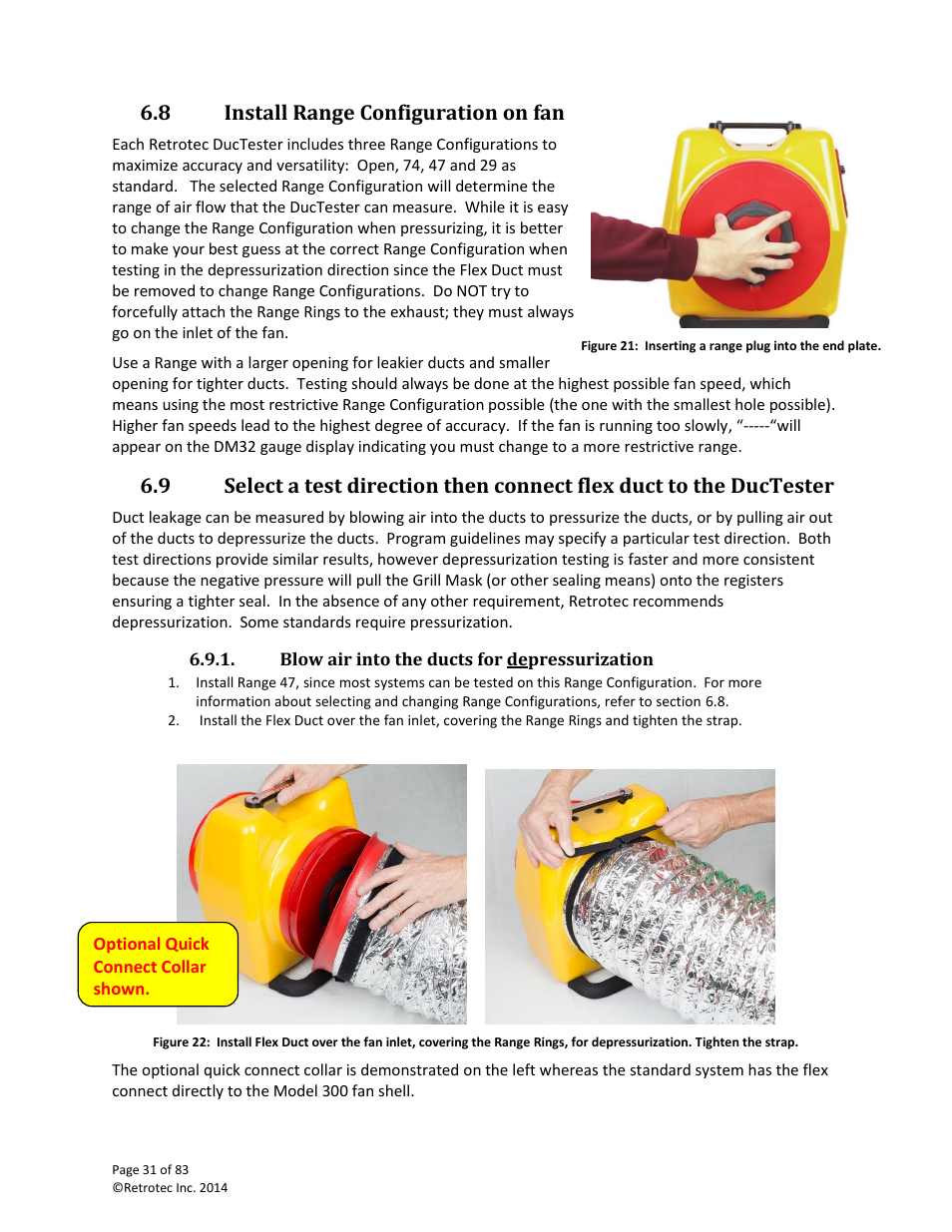 Install range configuration on fan, Blow air into the ducts for depressurization, 8 install range configuration on fan | Retrotec DucTester 341 User Manual | Page 31 / 83