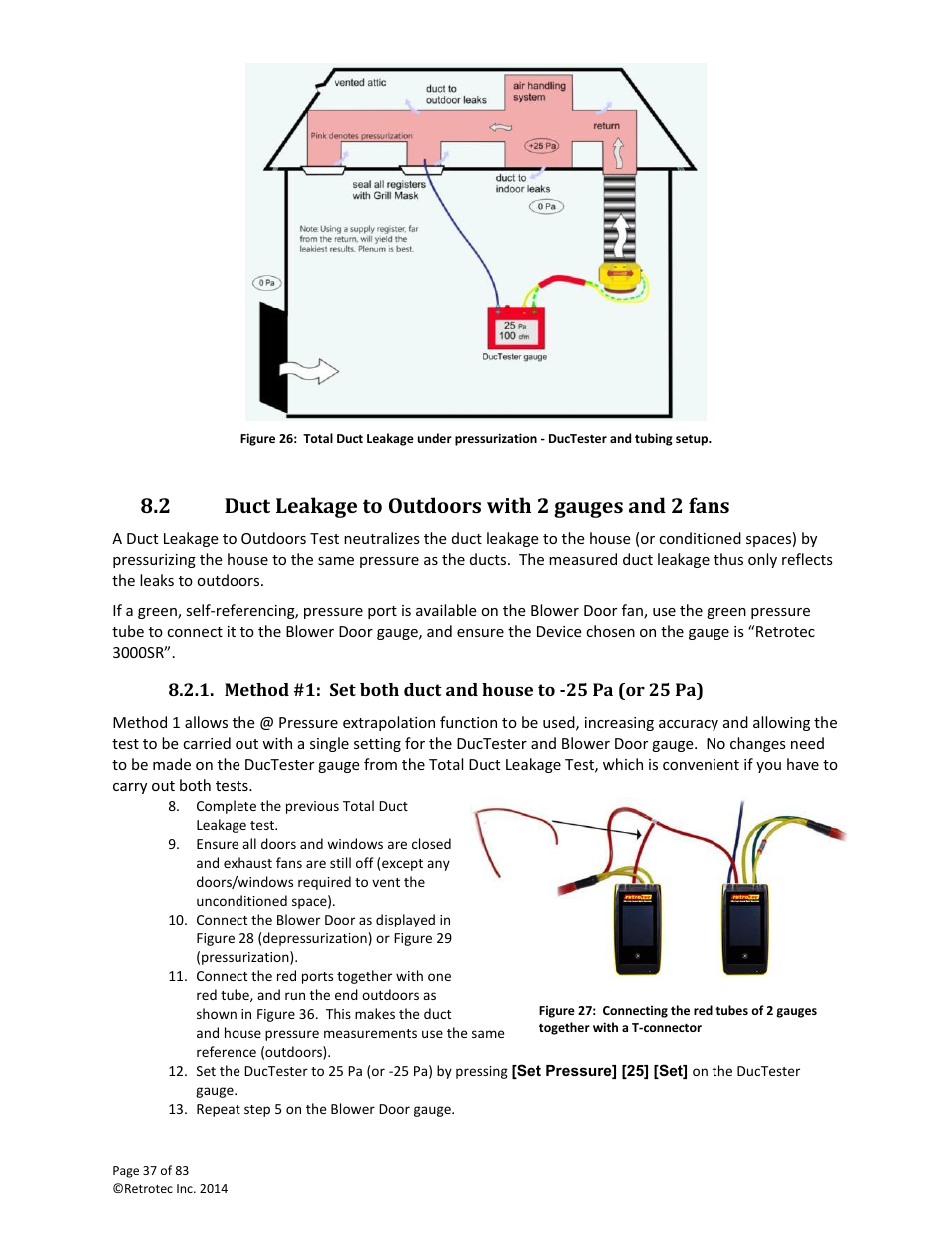 Duct leakage to outdoors with 2 gauges and 2 fans | Retrotec DucTester 341 User Manual | Page 37 / 83