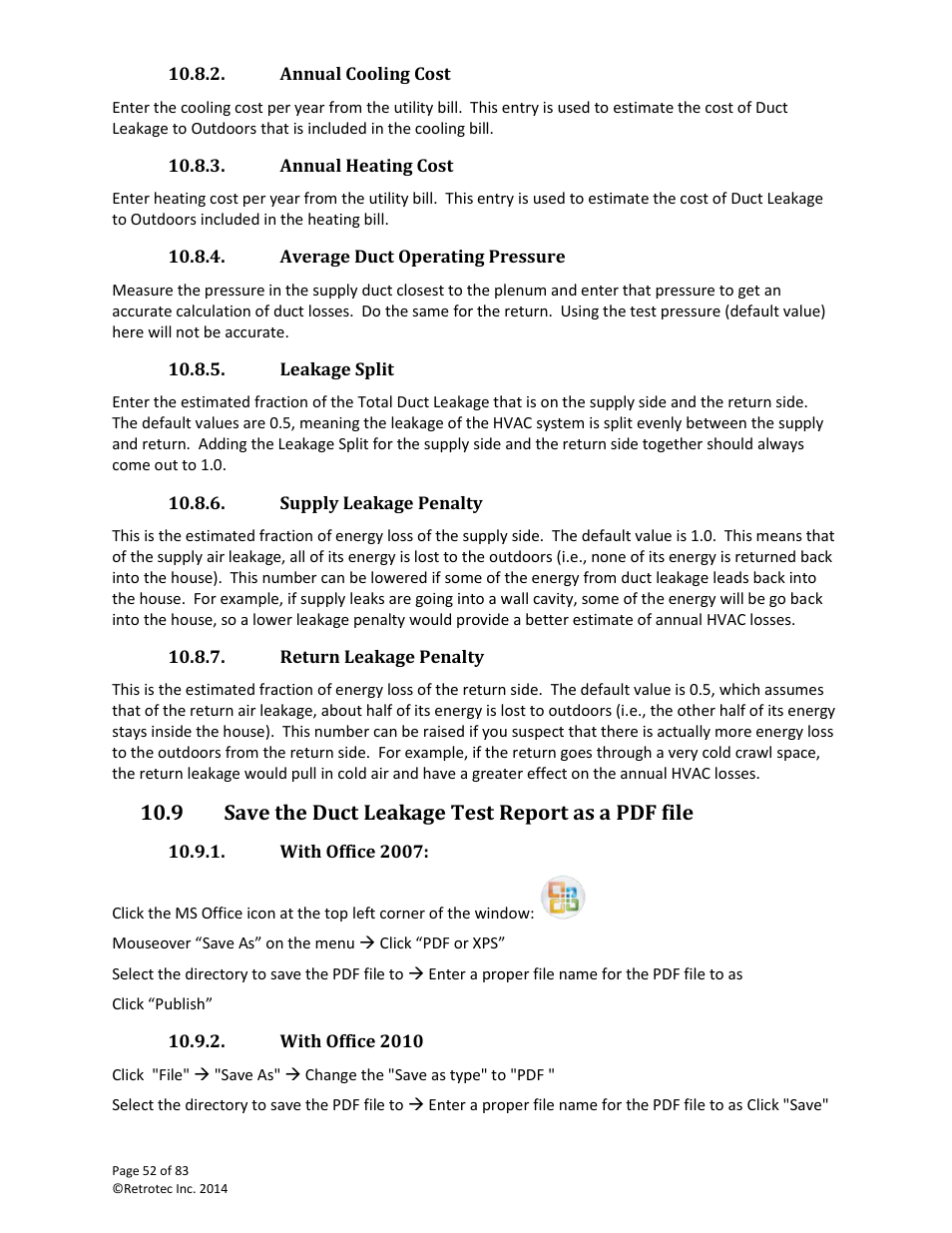 Annual cooling cost, Annual heating cost, Average duct operating pressure | Leakage split, Supply leakage penalty, Return leakage penalty, Save the duct leakage test report as a pdf file, With office 2007, With office 2010, 9 save the duct leakage test report as a pdf file | Retrotec DucTester 341 User Manual | Page 52 / 83