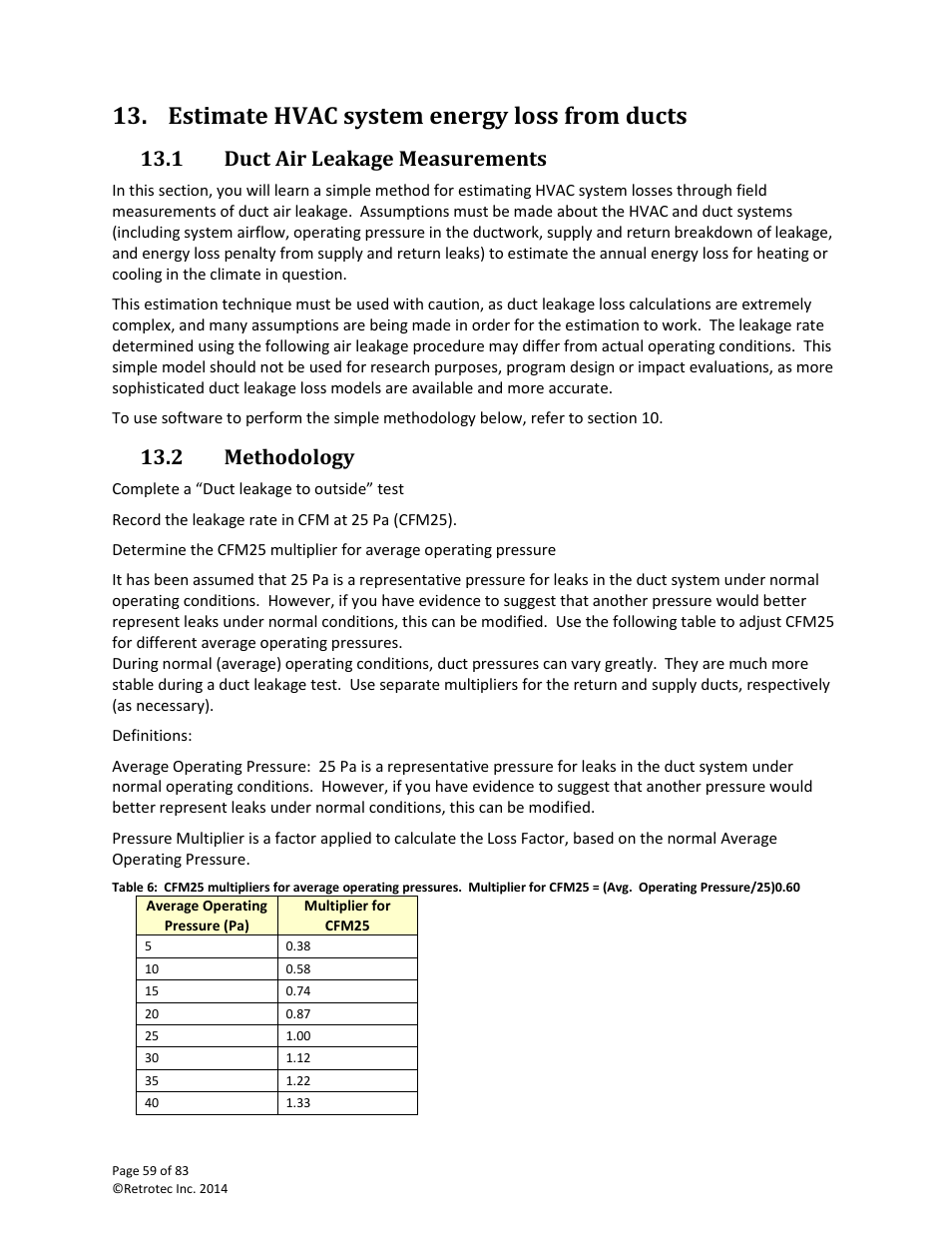 Estimate hvac system energy loss from ducts, Duct air leakage measurements, Methodology | 1 duct air leakage measurements, 2 methodology | Retrotec DucTester 341 User Manual | Page 59 / 83