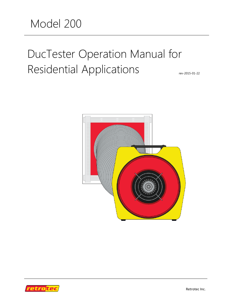 Retrotec DucTester 200 Series Residential Applications User Manual | 91 pages