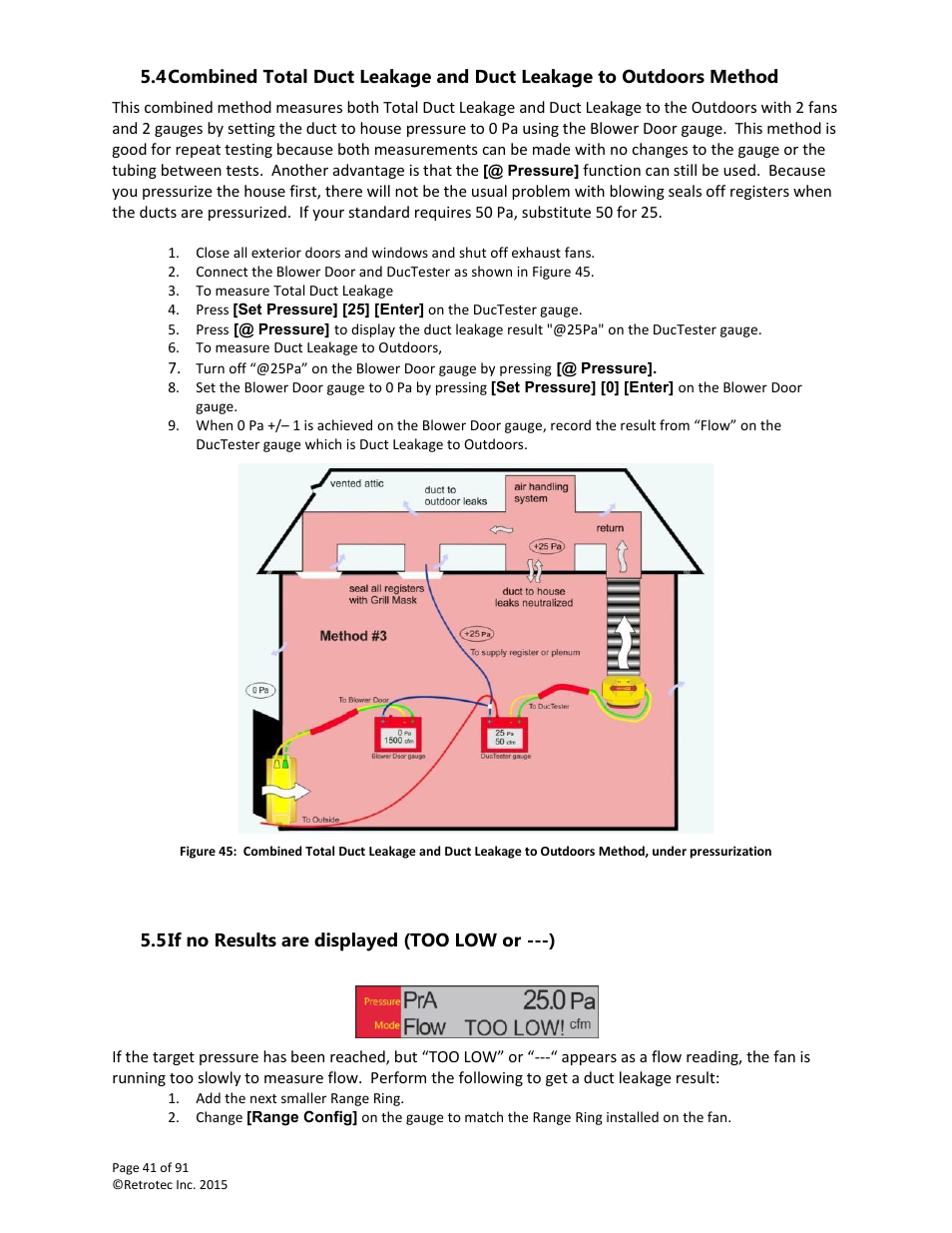 If no results are displayed (too low or ---) | Retrotec DucTester 200 Series Residential Applications User Manual | Page 41 / 91