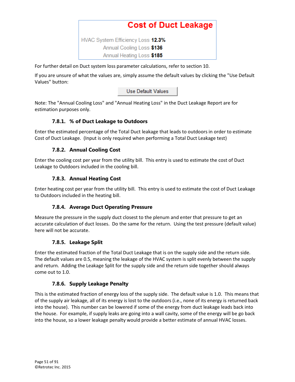 Of duct leakage to outdoors, Annual cooling cost, Annual heating cost | Average duct operating pressure, Leakage split, Supply leakage penalty | Retrotec DucTester 200 Series Residential Applications User Manual | Page 51 / 91