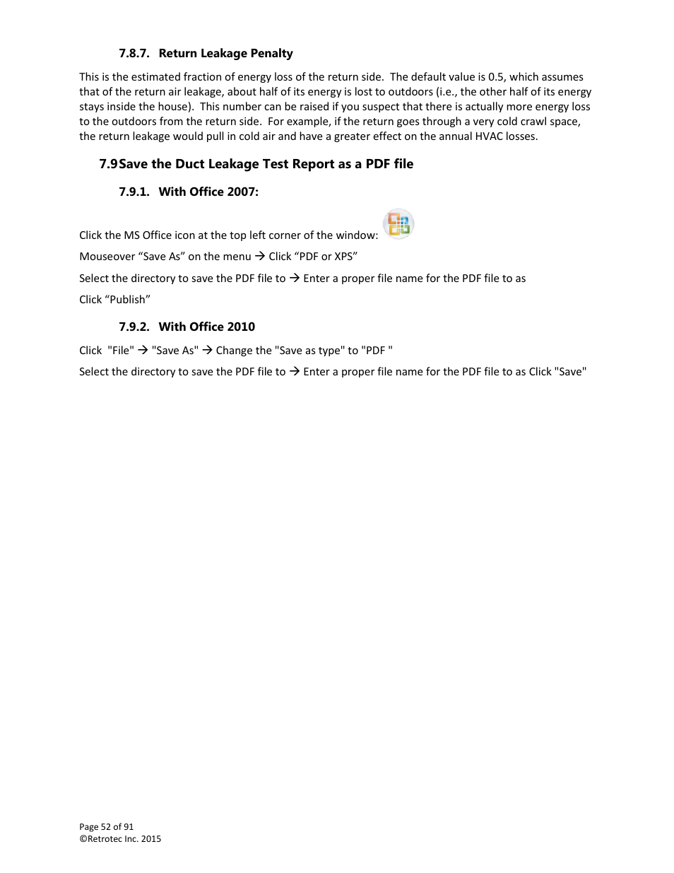 Return leakage penalty, Save the duct leakage test report as a pdf file, With office 2007 | With office 2010 | Retrotec DucTester 200 Series Residential Applications User Manual | Page 52 / 91