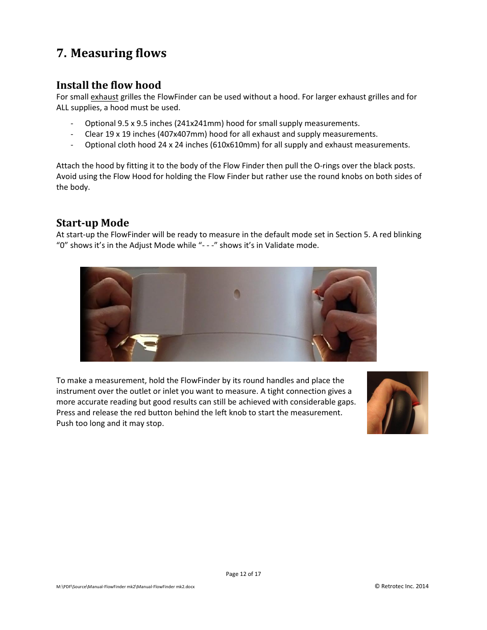 Measuring flows, Install the flow hood, Start-up mode | Retrotec Flow Finder MK 2 User Manual | Page 12 / 17