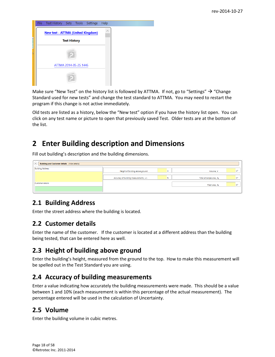 Enter building description and dimensions, Building address, Customer details | Height of building above ground, Accuracy of building measurements, Volume, 2 enter building description and dimensions, 1 building address, 2 customer details, 3 height of building above ground | Retrotec FanTestic (ATTMA) User Manual | Page 18 / 58