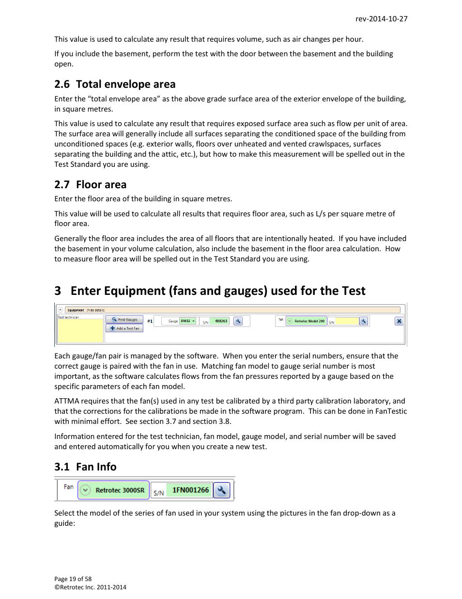 Total envelope area, Floor area, Fan info | 6 total envelope area, 7 floor area, 1 fan info | Retrotec FanTestic (ATTMA) User Manual | Page 19 / 58