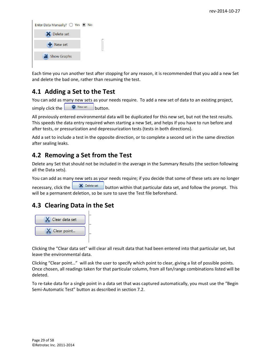 Adding a set to the test, Removing a set from the test, Clearing data in the set | 1 adding a set to the test, 2 removing a set from the test, 3 clearing data in the set | Retrotec FanTestic (ATTMA) User Manual | Page 29 / 58