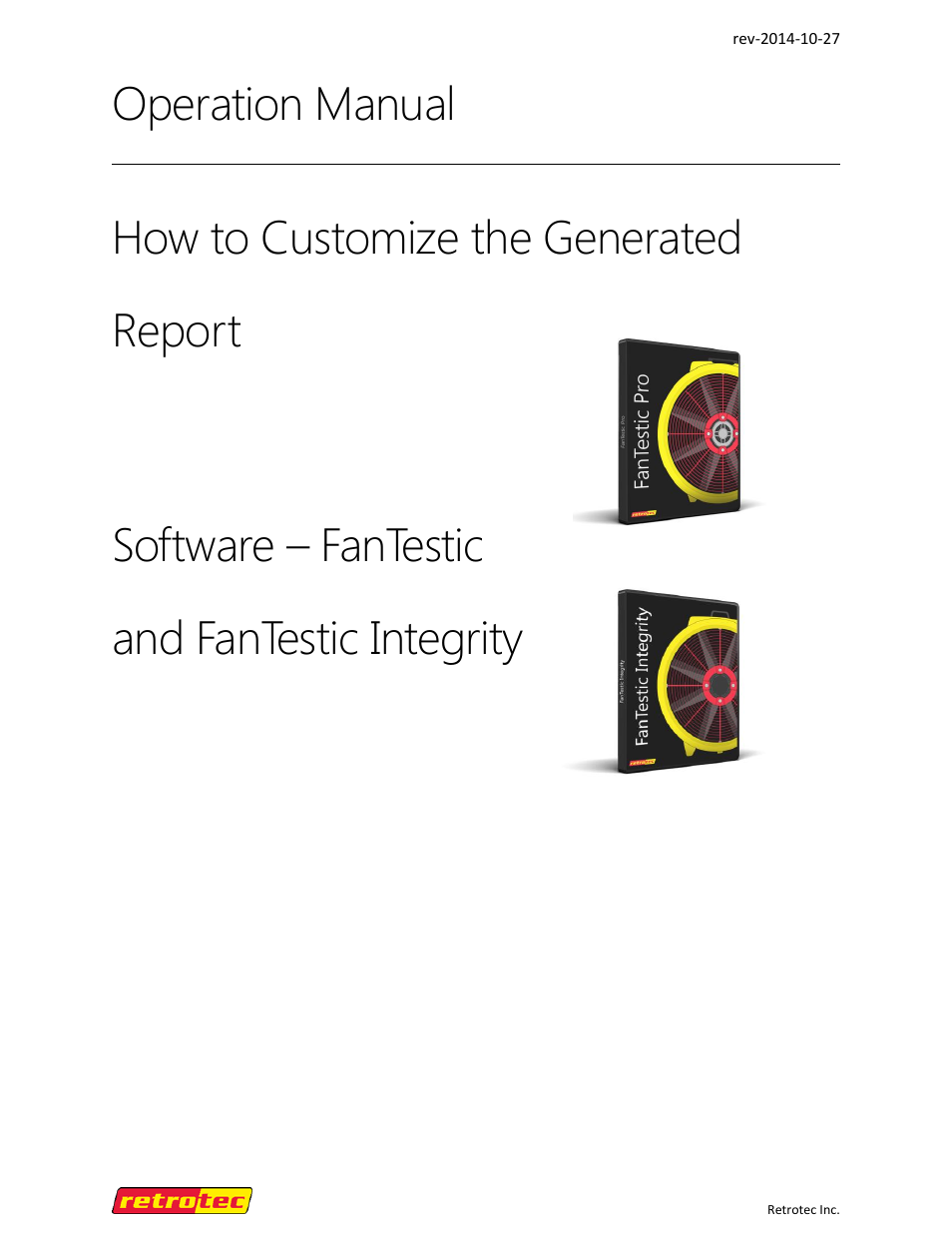 Retrotec FanTestic Customized Reports User Manual | 61 pages