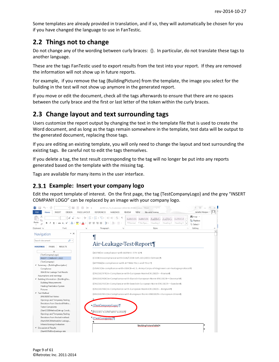 Things not to change, 2 things not to change, 3 change layout and text surrounding tags | Retrotec FanTestic Customized Reports User Manual | Page 9 / 61