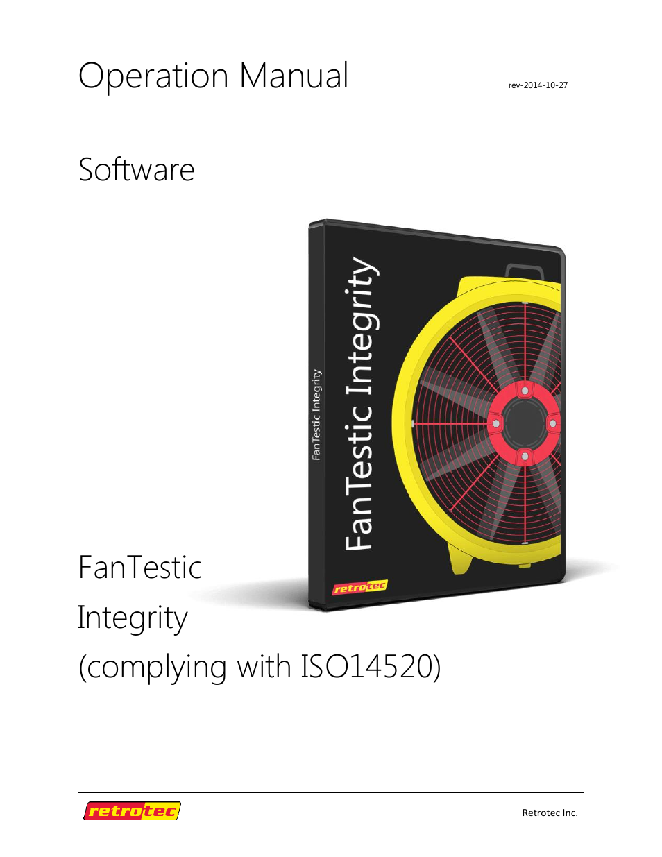 Retrotec FanTestic Integrity (ISO) User Manual | 50 pages