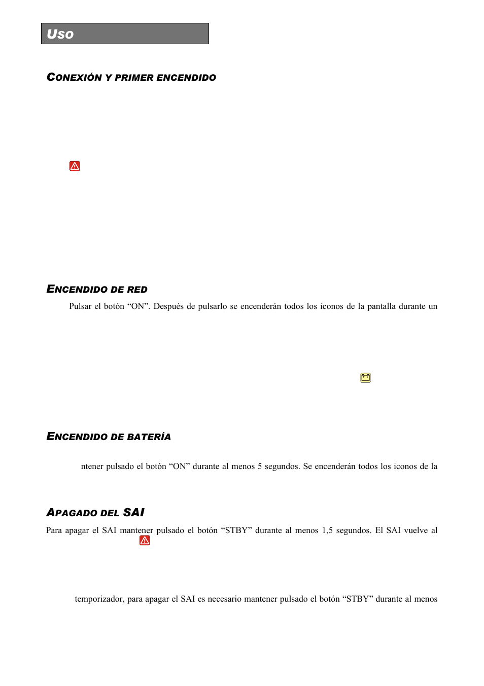 Onexión y primer encendido, Ncendido de red, Ncendido de batería | Pagado del | Riello UPS Sentinel Dual (High Power) (3.3 - 10 kVA) User Manual | Page 128 / 146