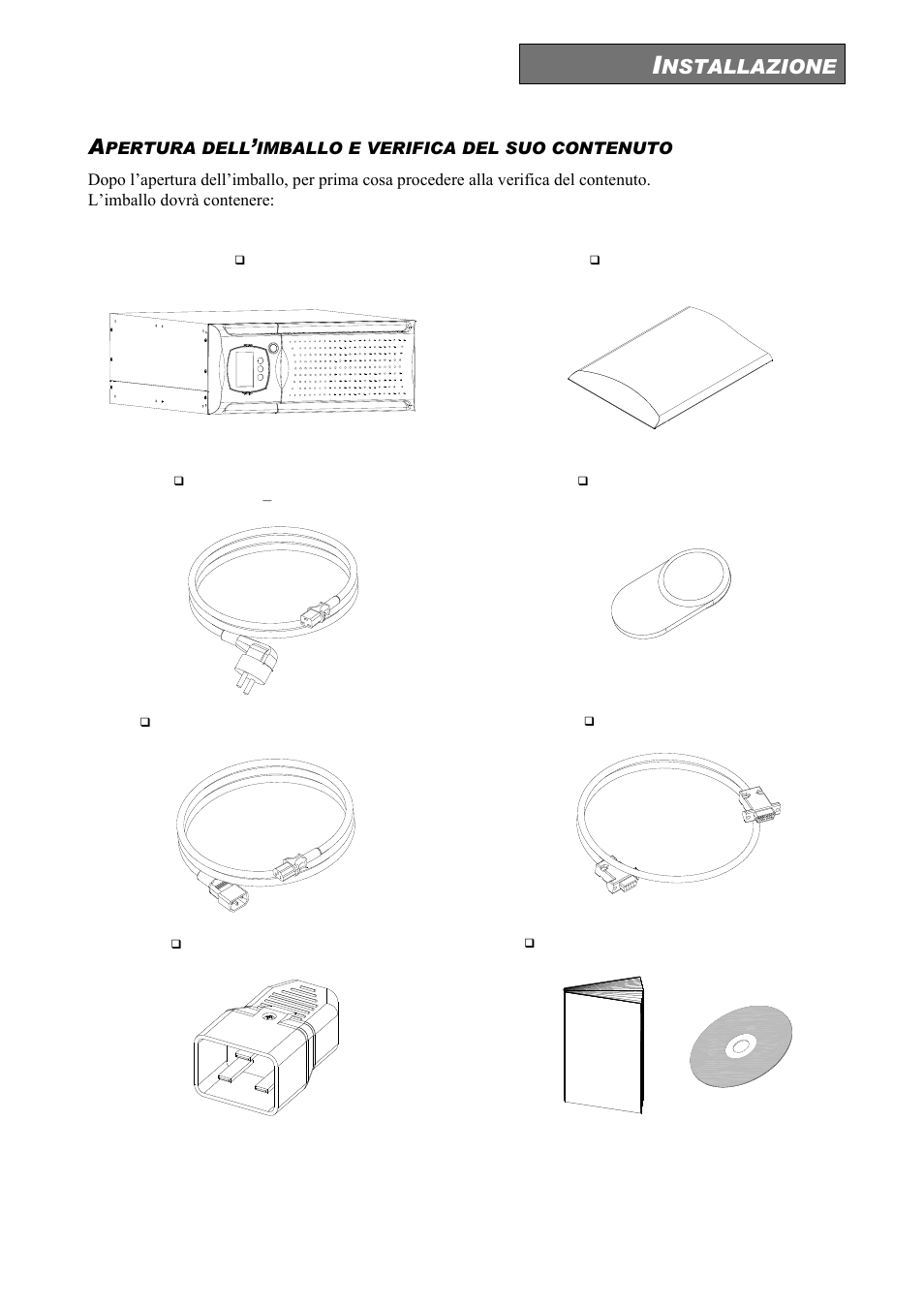 Nstallazione, Pertura dell, Imballo e verifica del suo contenuto | Riello UPS Sentinel Dual (High Power) (3.3 - 10 kVA) User Manual | Page 21 / 146