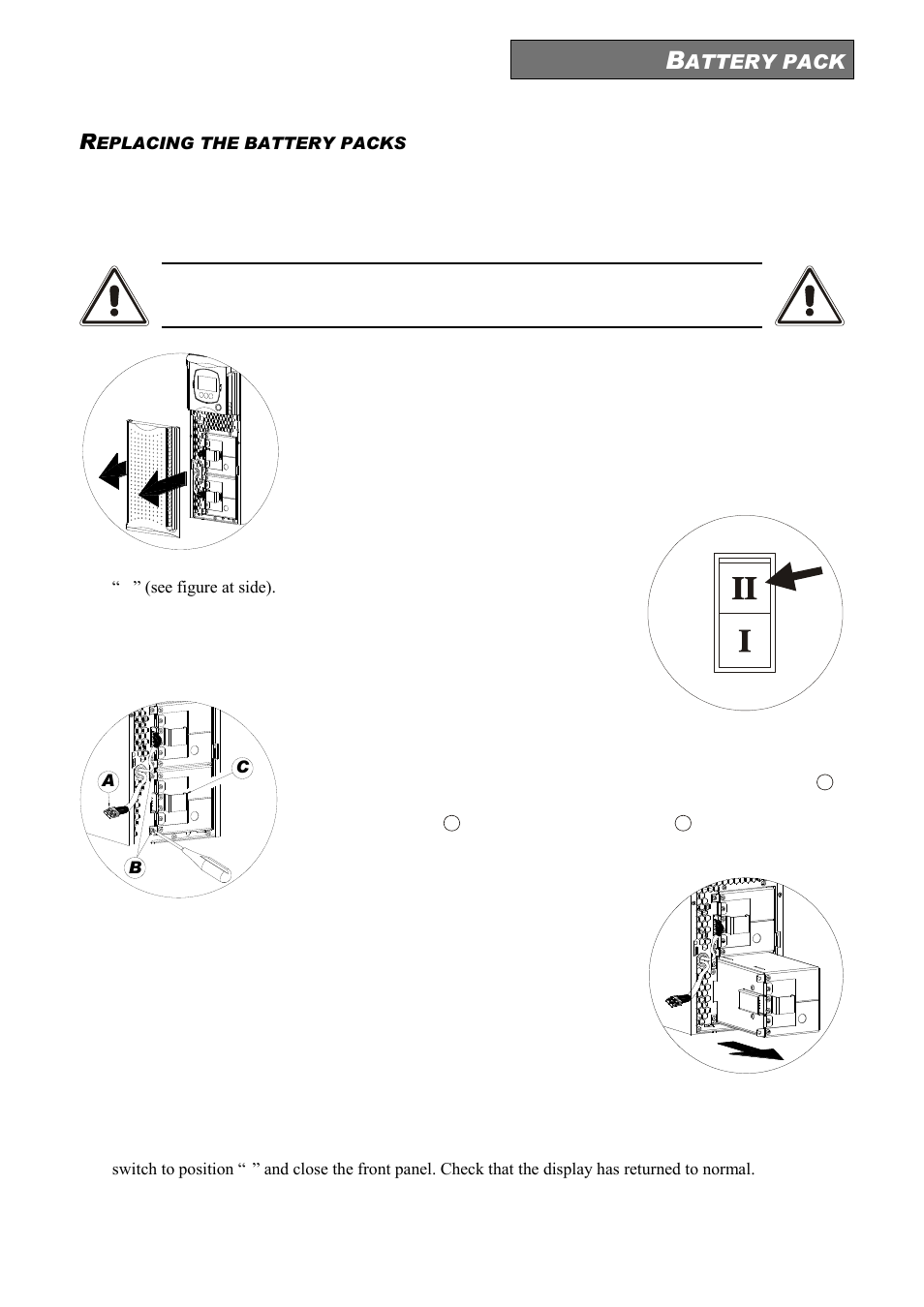 Attery pack, Eplacing the battery packs | Riello UPS Sentinel Dual (High Power) (3.3 - 10 kVA) User Manual | Page 63 / 156