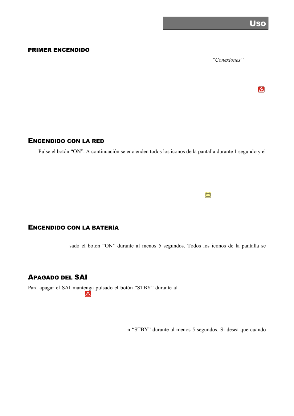 Primer encendido, Ncendido con la red, Ncendido con la batería | Pagado del | Riello UPS Sentinel Dual (High Power) (3.3 - 10 kVA) User Manual | Page 177 / 196