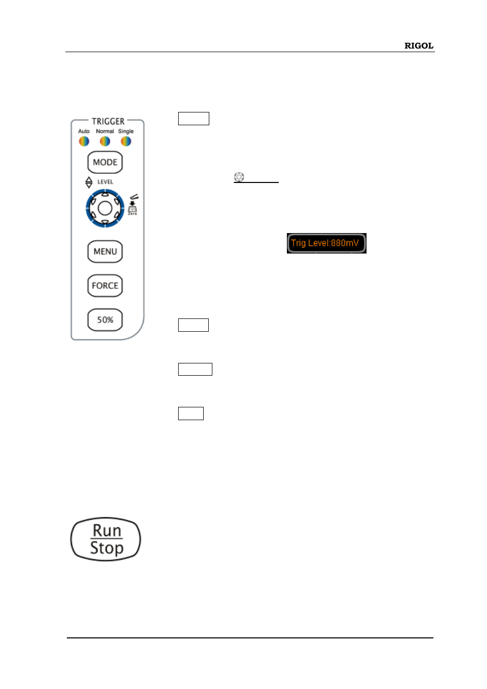 Trigger, Run/stop, Trigger -19 run/stop -19 | RIGOL DS6000 Series User Manual | Page 41 / 280