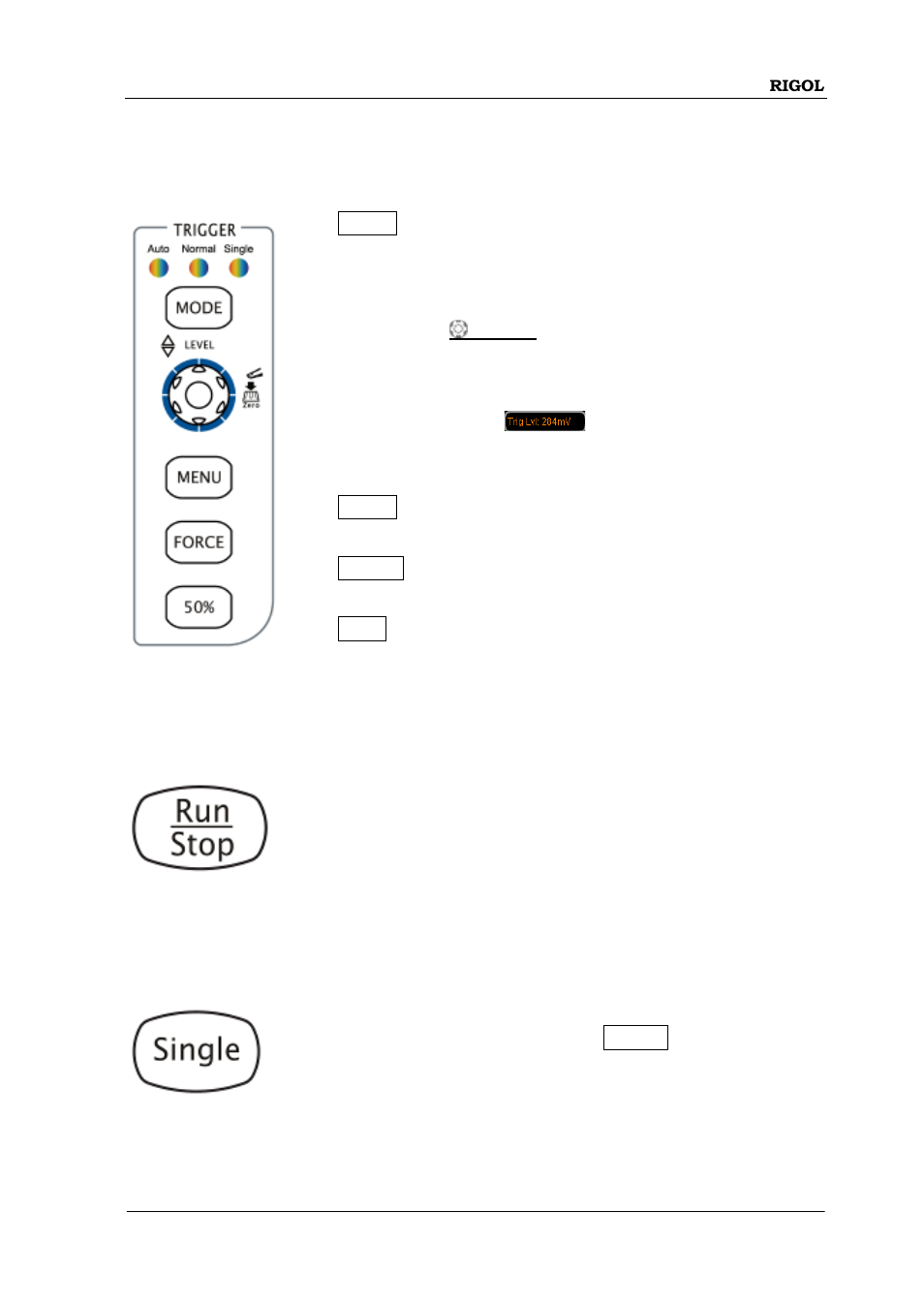 Trigger, Run/stop, Single | RIGOL DS6000 Series User Manual | Page 63 / 79