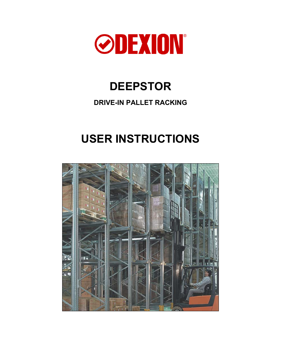 Dexion DEEPSTOR DEIVE-IN PALLET RACKING User Manual | 37 pages