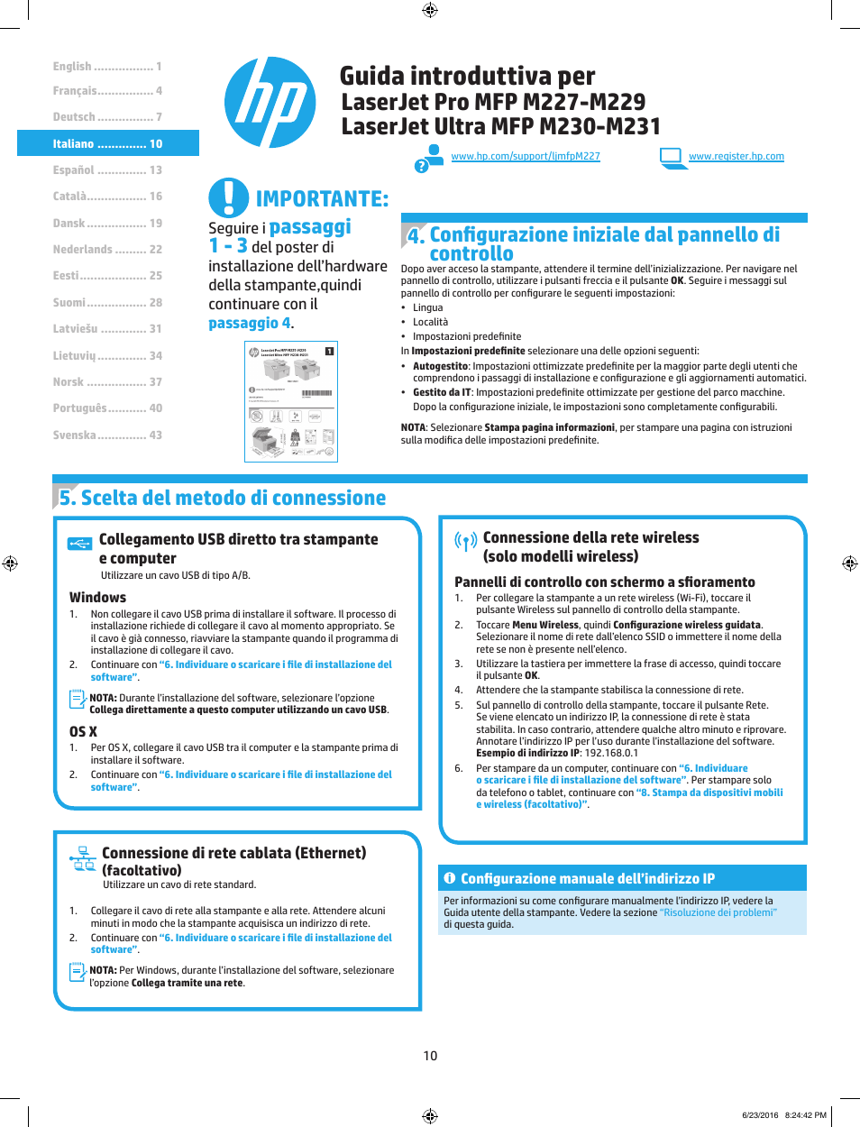 Guida introduttiva per, Importante, Scelta del metodo di connessione | Configurazione iniziale dal pannello di controllo, Passaggi 1 - 3, Connessione di rete cablata (ethernet), Collegamento usb diretto tra stampante e computer, Seguire i | HP LaserJet Pro MFP M227fdw User Manual | Page 10 / 48